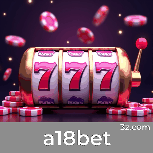 a18bet: Desbloqueie Experiências Exclusivas com Gestão de Conta