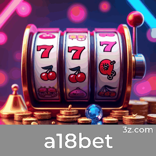 a18bet Plataforma: Envolvente Comunidade de Jogadores